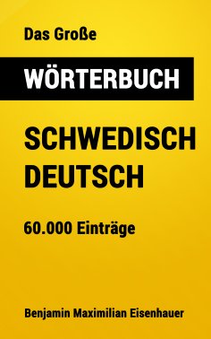 eBook: Das Große Wörterbuch Schwedisch - Deutsch