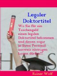 ebook: Legaler Doktortitel