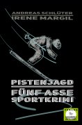 eBook: Pistenjagd - Sportkrimi