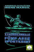 eBook: Stromschnelle - Sportkrimi