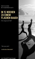 eBook: IN 15 WOCHEN ZU EINEM FLACHEN BAUCH