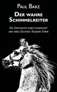 eBook: Der wahre Schimmelreiter