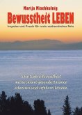 eBook: Bewusstheit LEBEN – Impulse und Praxis für mein authentisches Sein