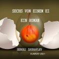 eBook: SECHS VON EINEM EI