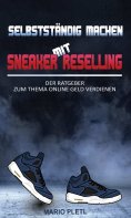 eBook: Selbstständig machen mit Sneaker Reselling