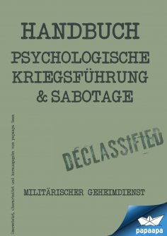 eBook: Handbuch - Psychologische Kriegsführung und Sabbotage