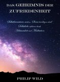 ebook: Das Geheimnis der Zufriedenheit
