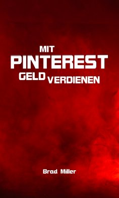 eBook: Mit Pinterest Geld verdienen
