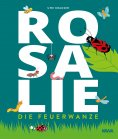eBook: Rosalie, die Feuerwanze