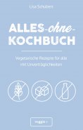 ebook: Alles-ohne-Kochbuch
