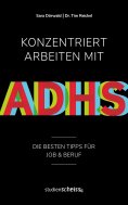 eBook: Konzentriert arbeiten mit ADHS