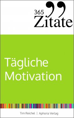 ebook: 365 Zitate für tägliche Motivation