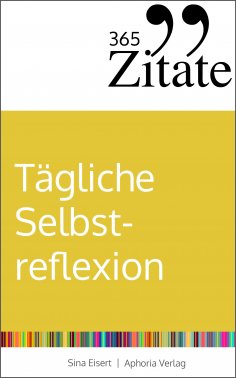 eBook: 365 Zitate für tägliche Selbstreflexion