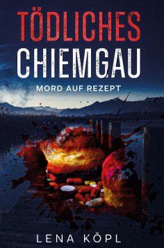eBook: Tödliches Chiemgau