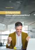 eBook: Erfolgreicher Unternehmensverkauf