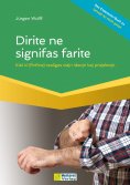 eBook: Dirite ne signifas farite
