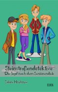 eBook: Steinstraßendetektive: Die Jagd nach dem Seniorendieb