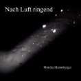 eBook: Nach Luft ringend