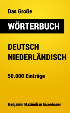 eBook: Das Große Wörterbuch  Deutsch - Niederländisch