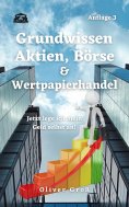 eBook: Grundwissen Aktien, Börse & Wertpapierhandel