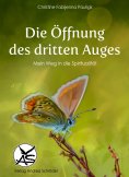 eBook: Die Öffnung des dritten Auges