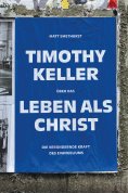 ebook: Timothy Keller über das Leben als Christ