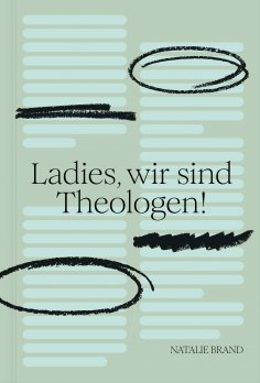 ebook: Ladies, wir sind Theologen!