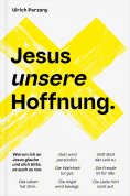 ebook: Jesus unsere Hoffnung