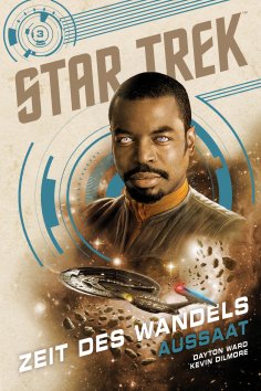 eBook: Star Trek – Zeit des Wandels 3: Aussaat