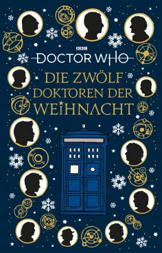 eBook: Doctor Who: Die 12 Doktoren der Weihnacht