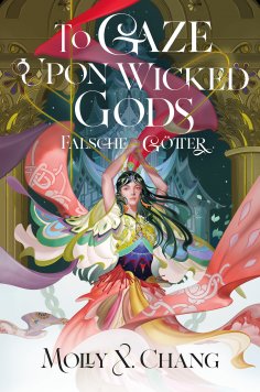 eBook: To Gaze Upon Wicked Gods – Falsche Götter