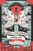 ebook: Hell Followed with us – Das Monster in uns: Eine düstere postapokalyptische Fantasy – Auf Goodreads 