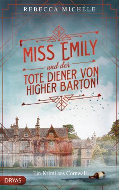 ebook: Miss Emily und der tote Diener von Higher Barton