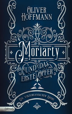 ebook: Moriarty und das erste Opfer