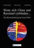 eBook: Wenn sich China und Russland verbünden...