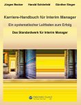ebook: Karriere-Handbuch für Interim Manager