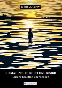 eBook: Klima: Unsicherheit und Risiko