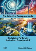 ebook: Die falsche Energiewende