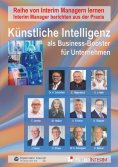 ebook: Künstliche Intelligenz als Business-Booster für Unternehmen