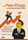 eBook: Das Peter-Prinzip mit Dunning-Kruger-Effekt