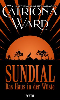 eBook: Sundial - Das Haus in der Wüste