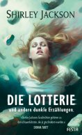 eBook: Die Lotterie - und andere dunkle Erzählungen