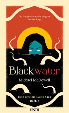 eBook: BLACKWATER - Eine geheimnisvolle Saga - Buch 3