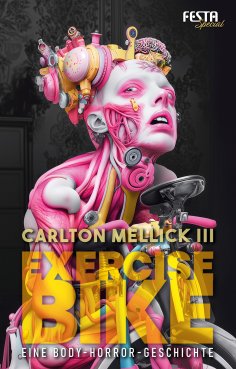 eBook: Exercise Bike - Eine Body-Horror-Geschichte