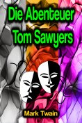 eBook: Die Abenteuer Tom Sawyers