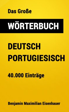eBook: Das Große Wörterbuch  Deutsch - Portugiesisch