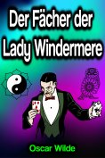 ebook: Der Fächer der Lady Windermere