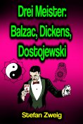 ebook: Drei Meister: Balzac, Dickens, Dostojewski