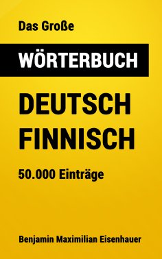 eBook: Das Große Wörterbuch  Deutsch - Finnisch