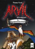 ebook: Arvil, der kleine Falke – Die Europameisterschaft